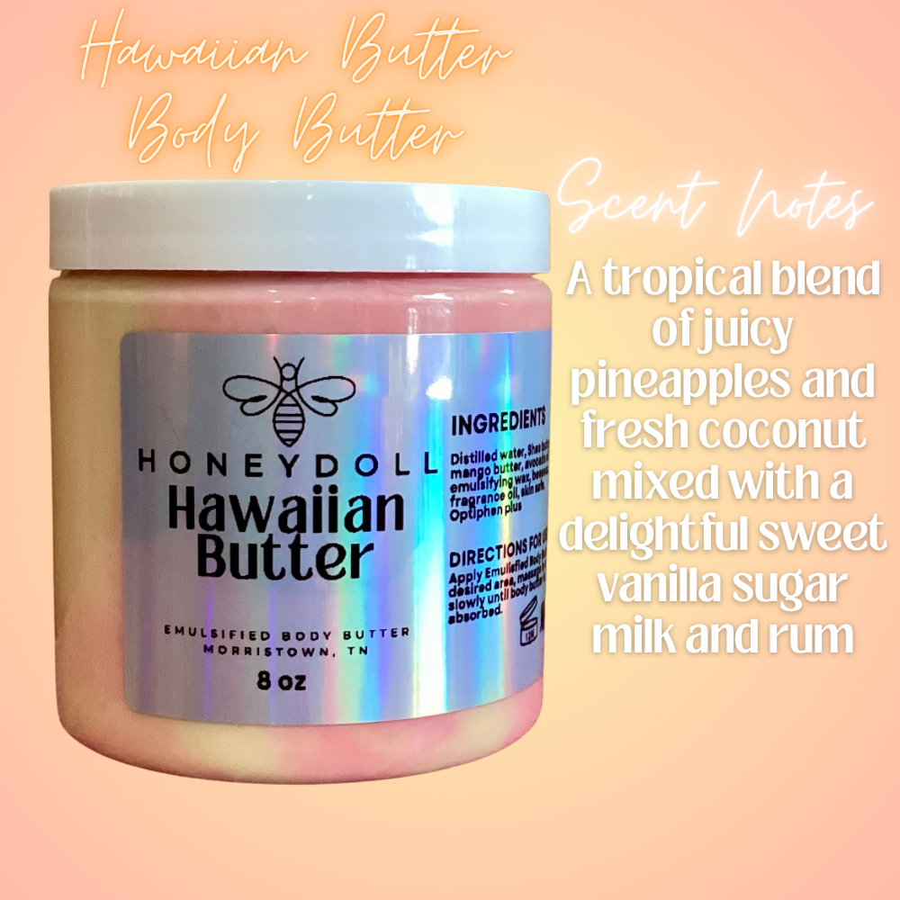 Hawaiian Butter Emulsified Body Butter