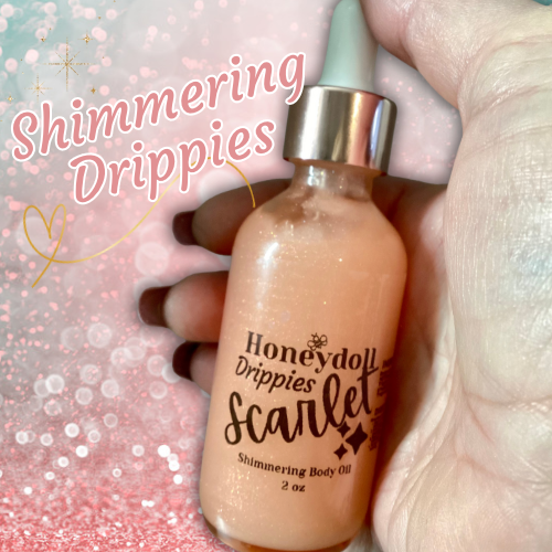 Honeydoll’s Drippies Body Oil Shimmering Luxurious Body Oil 2 oz Body Oil Choice your scent